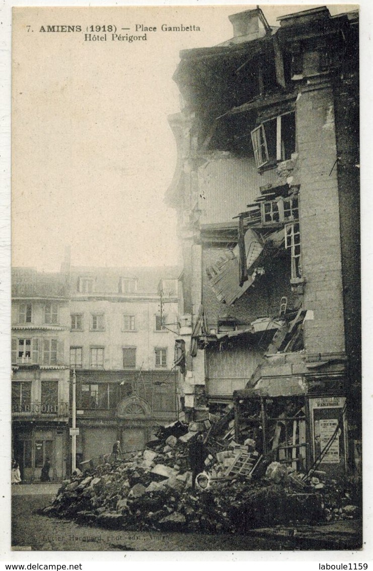 MILITARIA GUERRE 14/18 AMIENS SOMME La Place Gambetta Hôtel Périgord Après Bombardements Allemands After The Bombardment - War 1914-18