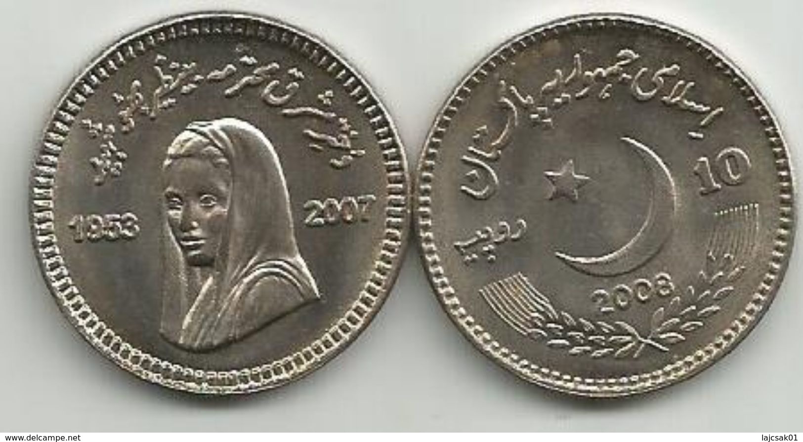 Pakistan 10 Rupees 2008.  KM#69 Benazir Bhutto High Grade - Pakistan