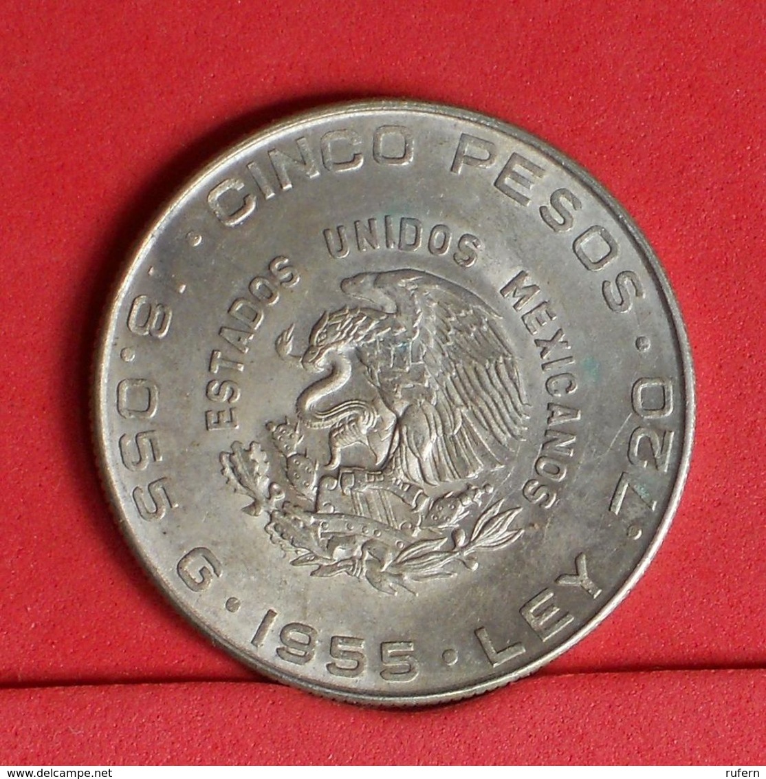 MEXICO 5 PESOS 1955 - 18,05 GRS - 0,720 SILVER   KM# 469 - (Nº19895) - Mexiko