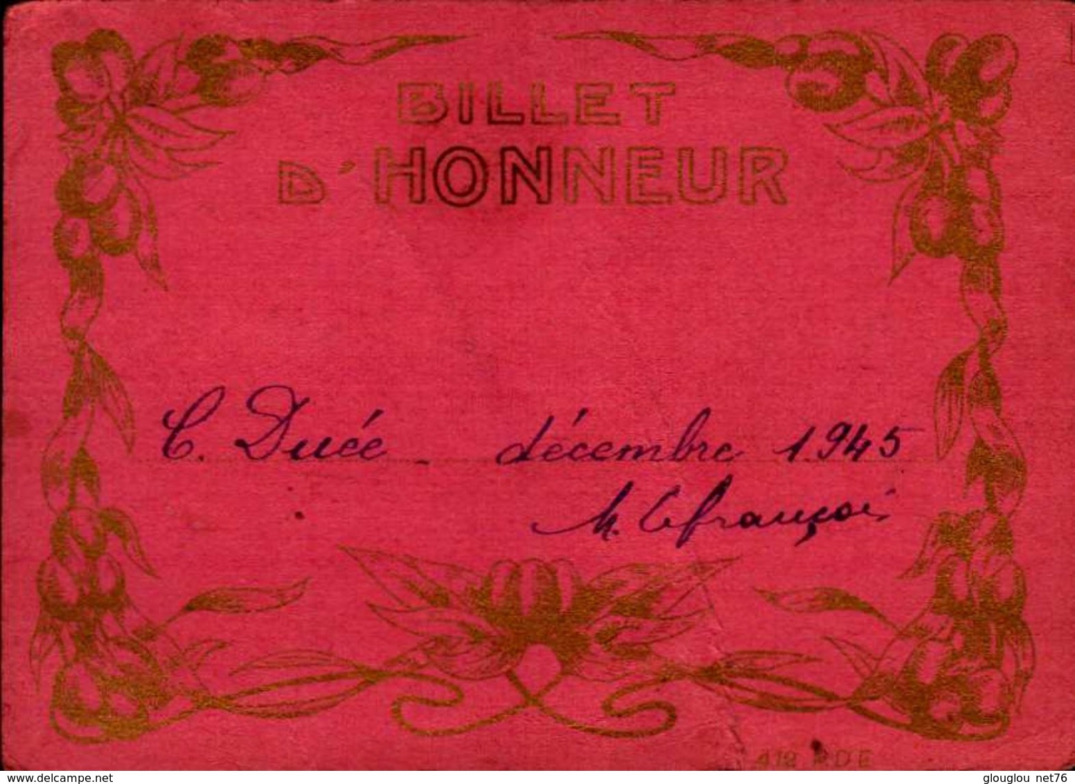 BILLET D'HONNEUR     EN 1945  Mme COLETTE DUEE - Diplômes & Bulletins Scolaires