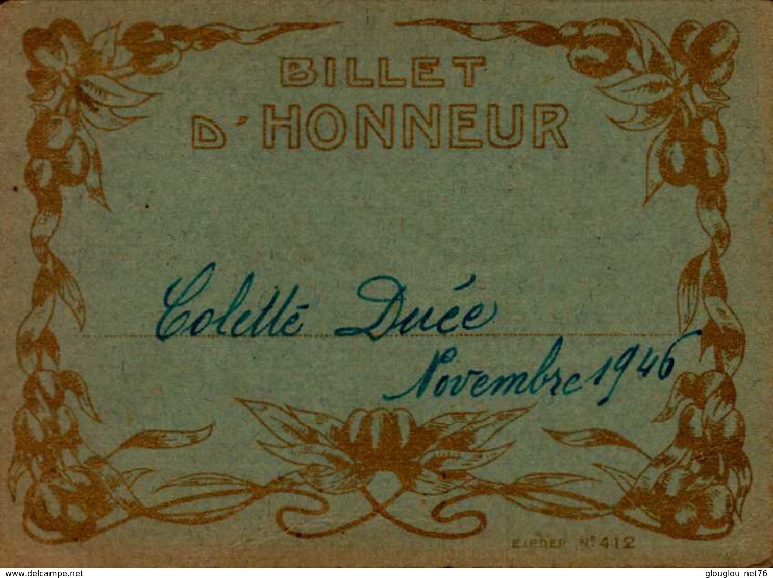 BILLET D'HONNEUR     EN 1946  Mme COLETTE DUEE - Diplômes & Bulletins Scolaires