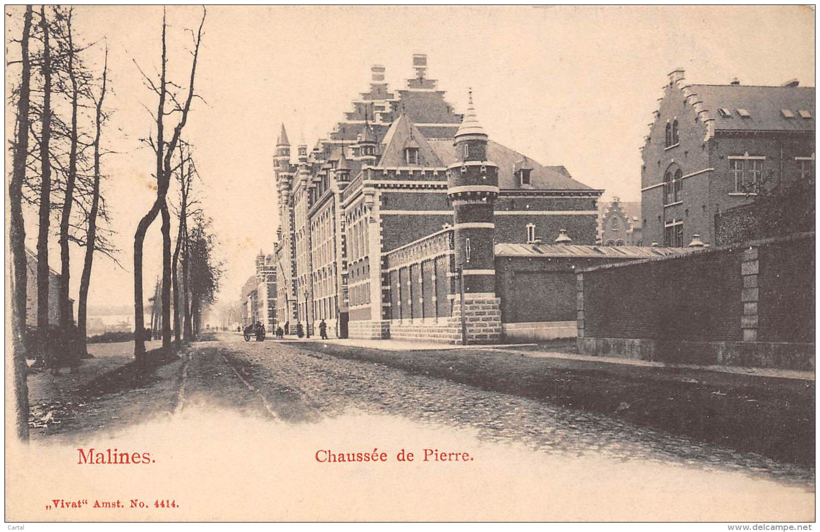 MALINES - Chaussée De Pierre - Malines