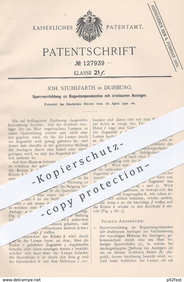 Original Patent - Joh. Stuhlfarth , Duisburg , 1901 , Sperrung An Bogenlampenmasten | Bogenlampe , Lampe , Lampenmast !! - Documenti Storici