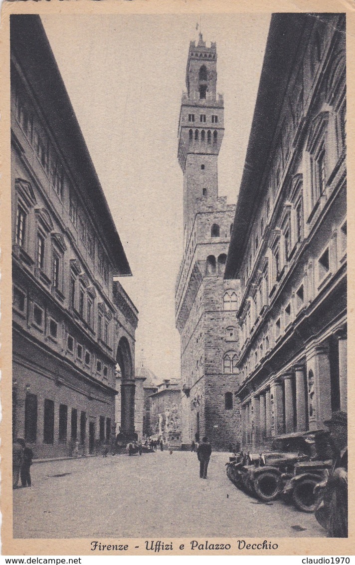 CARTOLINA - POSTCARD - FIRENZE - UFFIZI E PALAZZO VECCHIO - Firenze