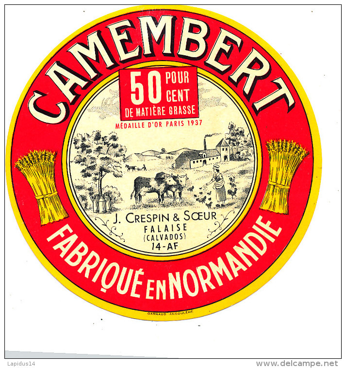 P 896- ETIQUETTE DE FROMAGE - CAMEMBERT  J. CRESPIN &amp; SOEUR FALAISE  14 A F. (CALVADOS) - Cheese