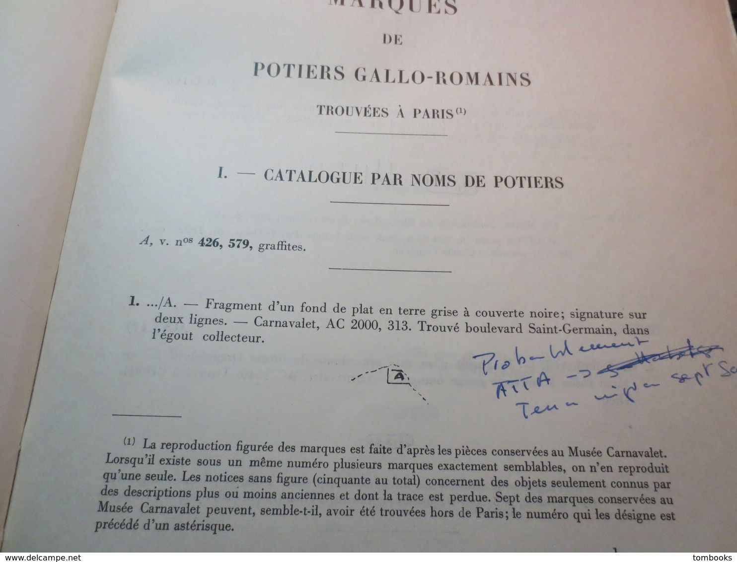 Histoire Générale De Paris - Marques De Potiers Gallo- Romains Trouvées à Paris , Musée Carnavalet - Marie Durand - 1963 - Archeology