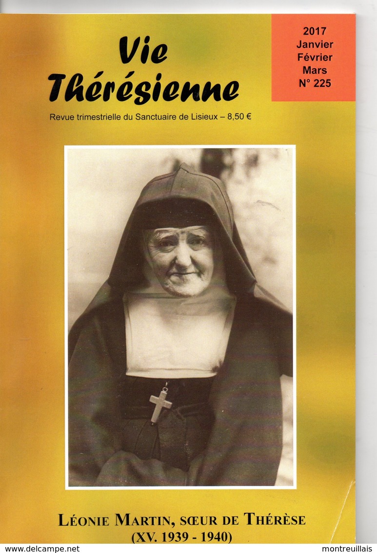 Vie Thérésienne,vie  De Léonie MARTIN, Année 1940,  Soeur De Thérèse De L'Enfant Jésus, 188 Pages, Religion, LISIEUX, - Religion