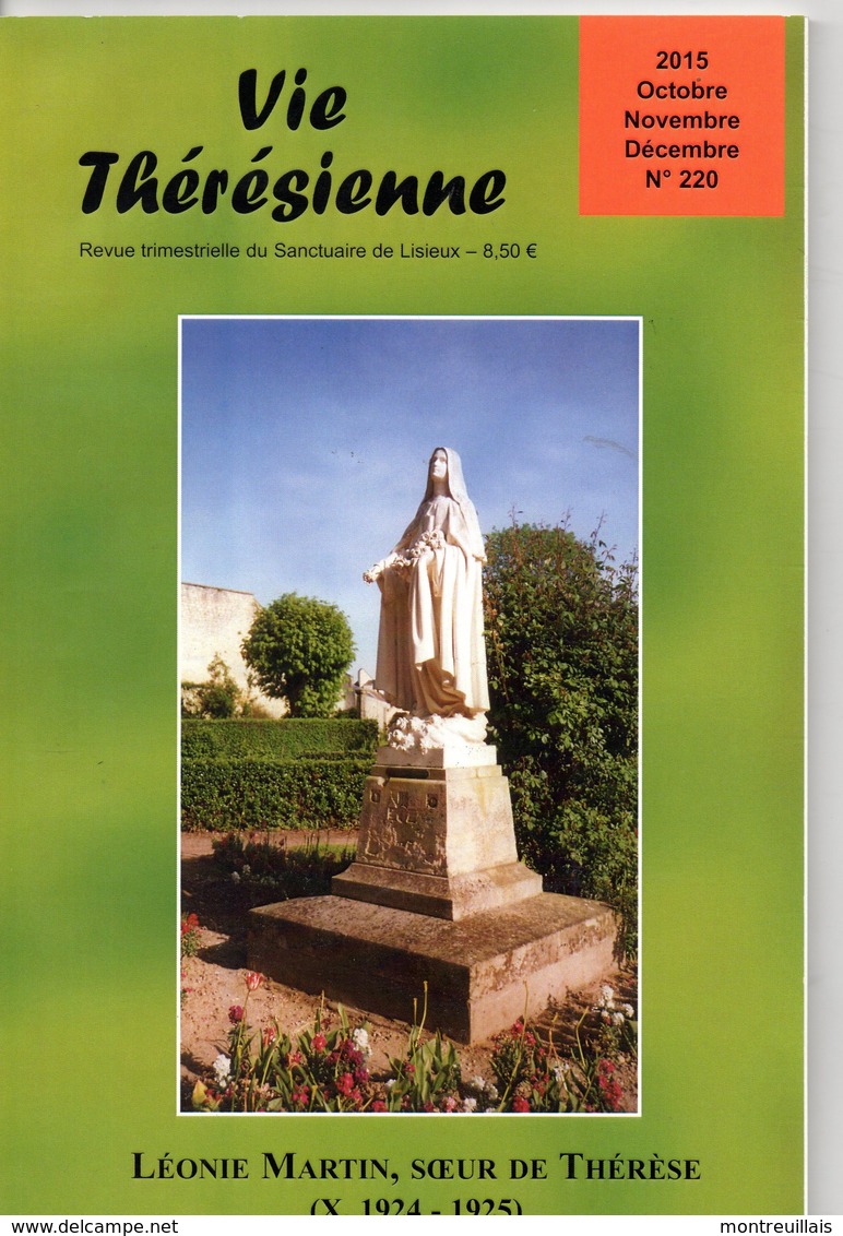 Vie Thérésienne,vie  De Léonie MARTIN, Année 1925,  Soeur De Thérèse De L'Enfant Jésus, 96 Pages, Religion, LISIEUX, - Religion