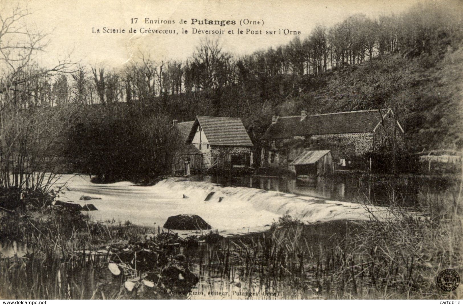 Dépt 61 - GIEL-COURTEILLES - La Scierie De Crèvecoeur, Le Déversoir Et Le Pont Sur L'Orne - (environs De Putanges) - Putanges