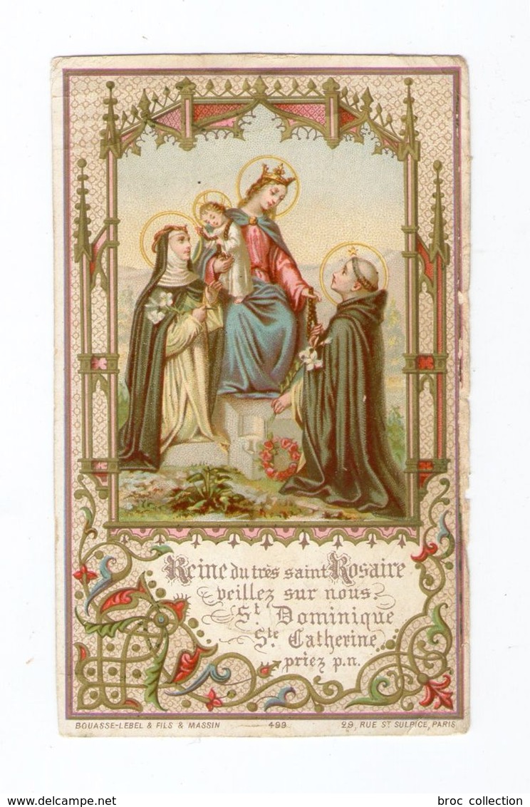 Reine Du Très Saint Rosaire, Vierge Marie, Jésus, Saint Dominique Et Catherine De Sienne, N° 499 - Images Religieuses