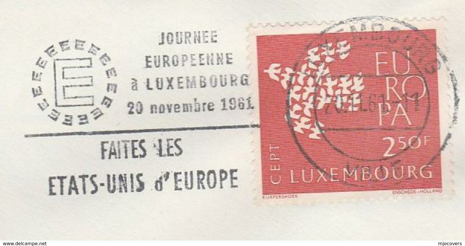 1961 COVER Luxembourg EUROPA, MAKE UNITED STATES OF EUROPE EVENT Slogan Stamps European Community - 1961