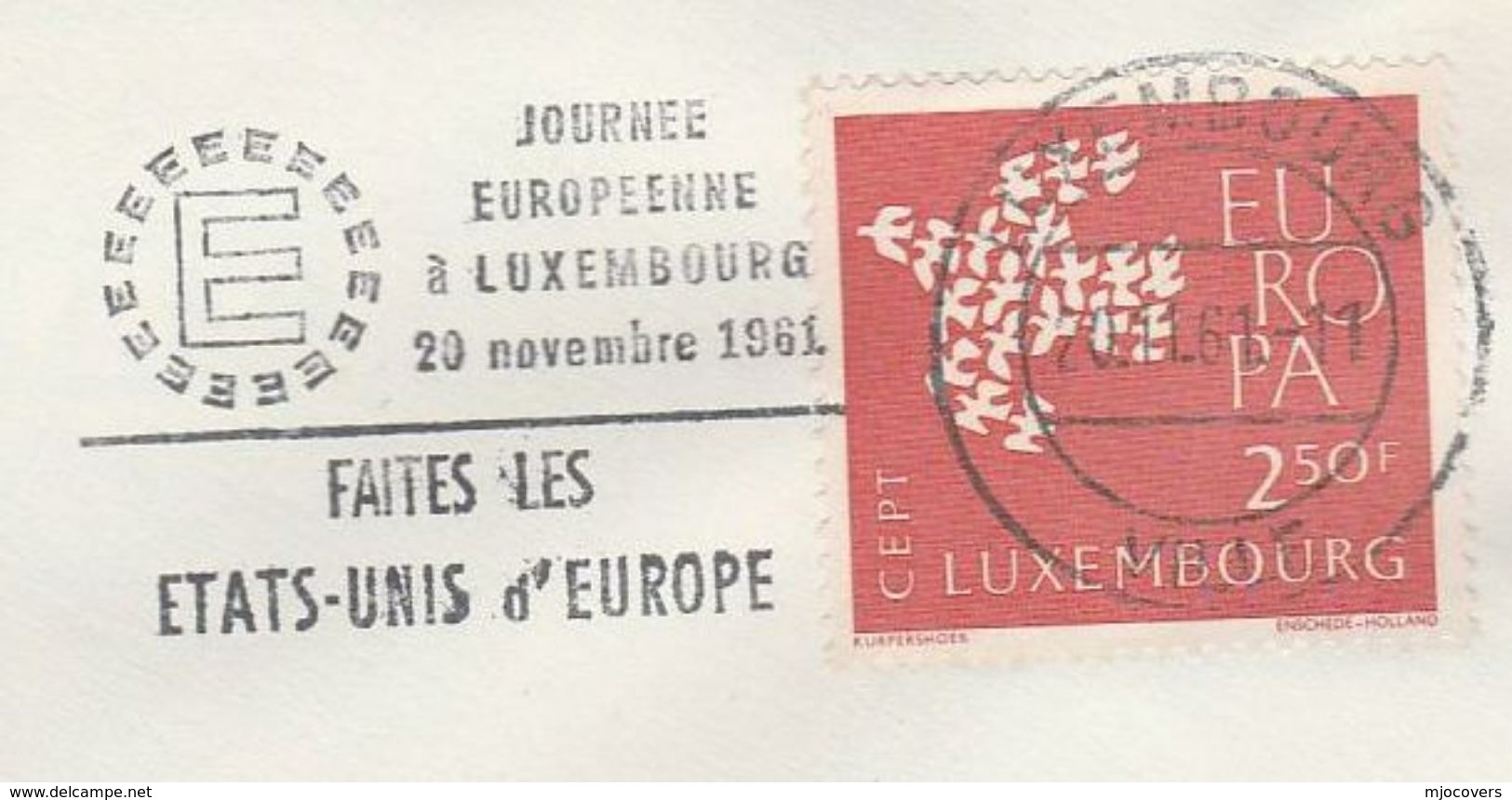 1961 COVER Luxembourg EUROPA, MAKE UNITED STATES OF EUROPE EVENT Slogan Stamps European Community - Covers & Documents