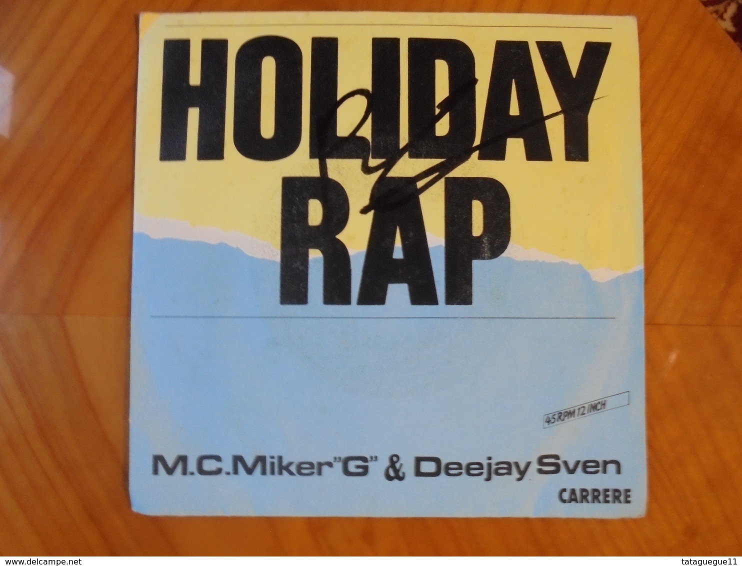 Disque Vinyle 45 T M.C. Miker"G" & Deejay Sven Holiday Rap 1986 - Rap En Hip Hop