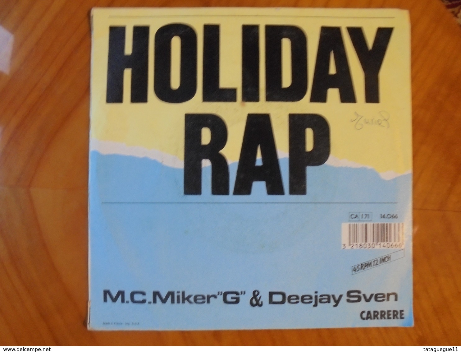 Disque Vinyle 45 T M.C. Miker"G" & Deejay Sven Holiday Rap 1986 - Rap & Hip Hop