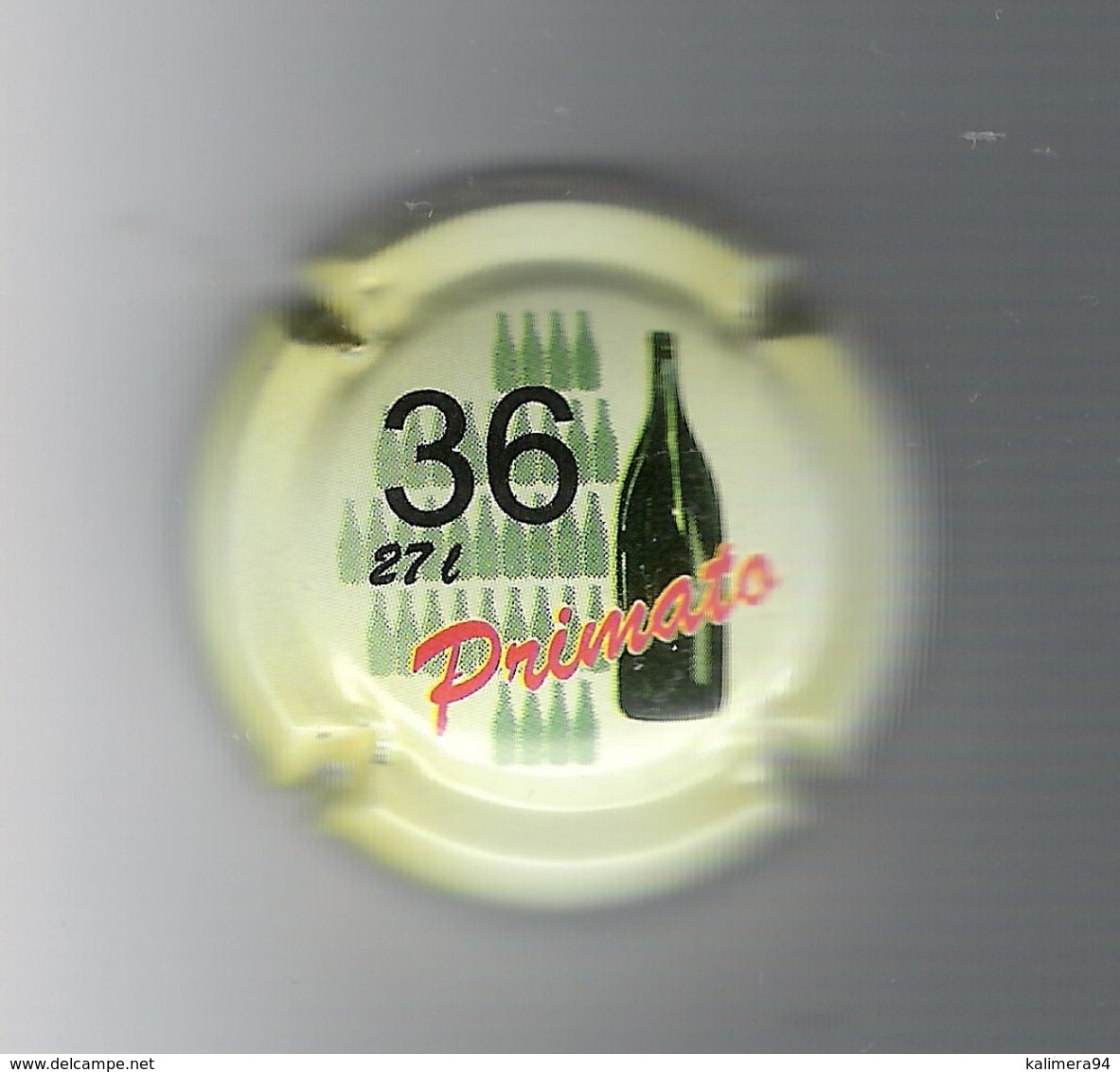 CAPSULE  DE  CHAMPAGNE  /  PRIMATO  ( 27 Litres = 36 Bouteilles ) - Autres & Non Classés