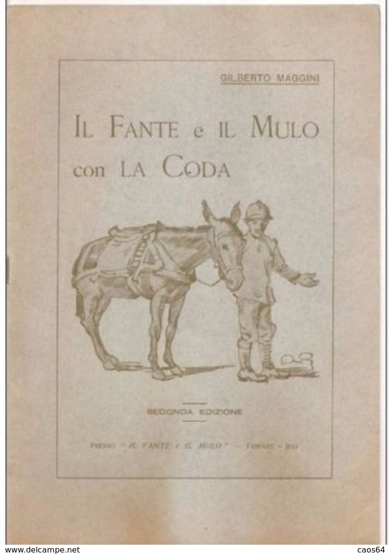 IL FANTE E IL MULO CON LA CODA 1934 - Guerre 1914-18