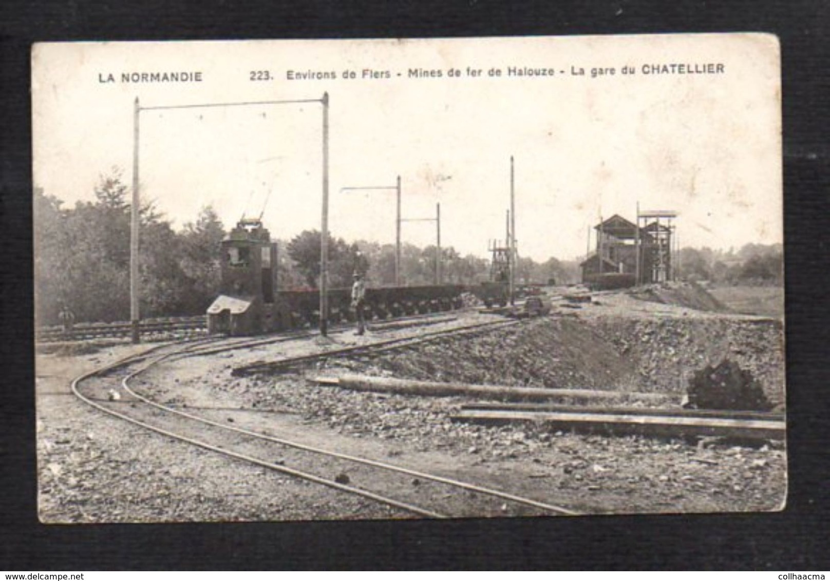 61 Mines De Fer De Halouze Ou Larchamp / La Gare Du Chatellier / Série "La Normandie" - Autres & Non Classés