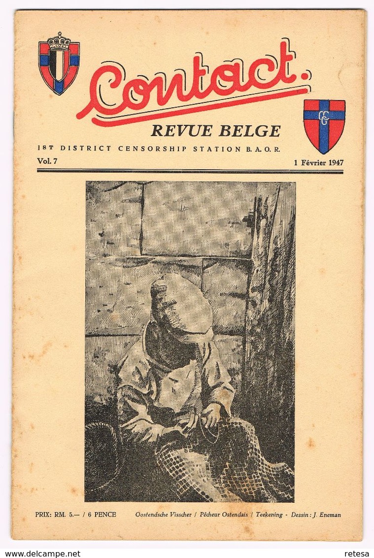 GESCHIEDENIS OUD TIJDSCHRIFT CONTACT REVUE BELGE 1947 - 32 BLZ - Histoire