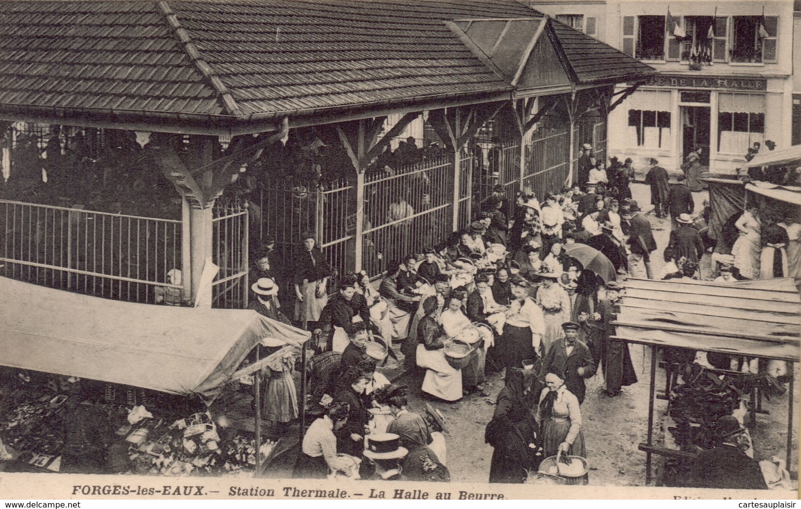 FORGES LES EAUX : Station Thermale - La Halle Au Beurre - Forges Les Eaux