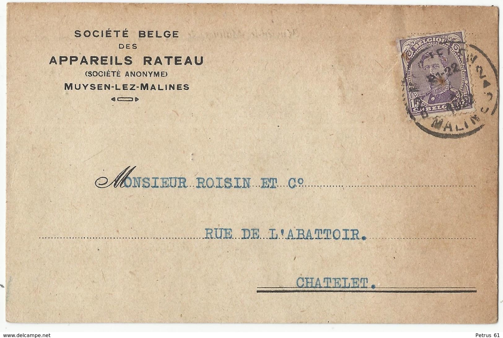 Entier Postal Publicitaire  - Reklame Briefkaart 1922 - Van MUYSEN Naar CHATELET - Société Belge Des Appareils Rateau - Cartes Postales 1909-1934