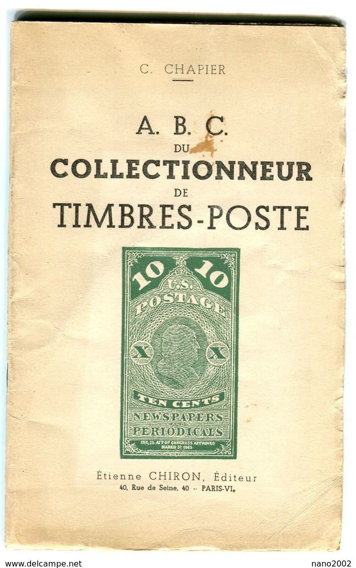 C. CHAPIER - ABC DU COLLECTIONNEUR TIMBRES-POSTE - BROCHE 64 PAGES - BON ETAT - Filatelia E Storia Postale