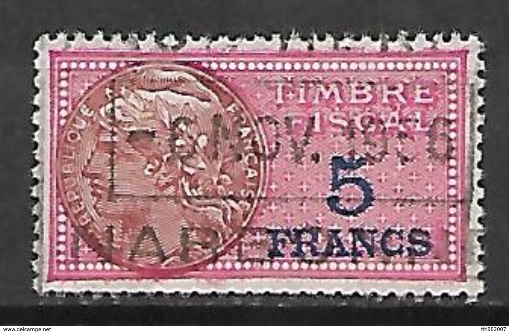 FRANCE    -    Timbre    Fiscal   De  5  Francs   Oblitéré - Zegels