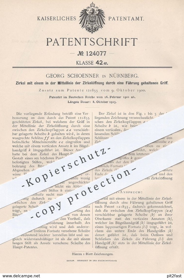 Original Patent - Georg Schoenner , Nürnberg , 1901 , Zirkel Mit Griff | Schule , Geometrie , Mathematik , Winkel !! - Historische Dokumente