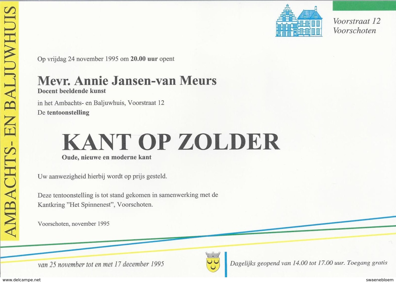 NL.- KANTKLOSSEN. Tentoonstelling KANT OP ZOLDER. Oude, Nieuwe En Moderne Kant. Mw. Annie Jansen-van Meurs.Voorschoten - Affiches