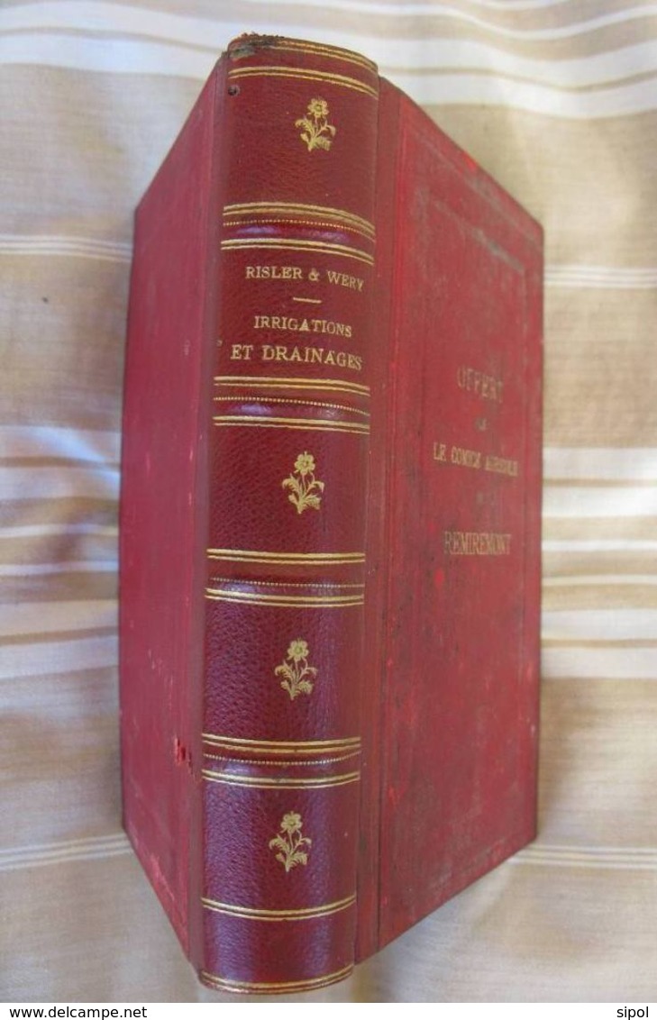 Irrigation et drainages Encyclopédie agricole E.Risler G.Wery  181 figures  532 Pages 1909 Relié