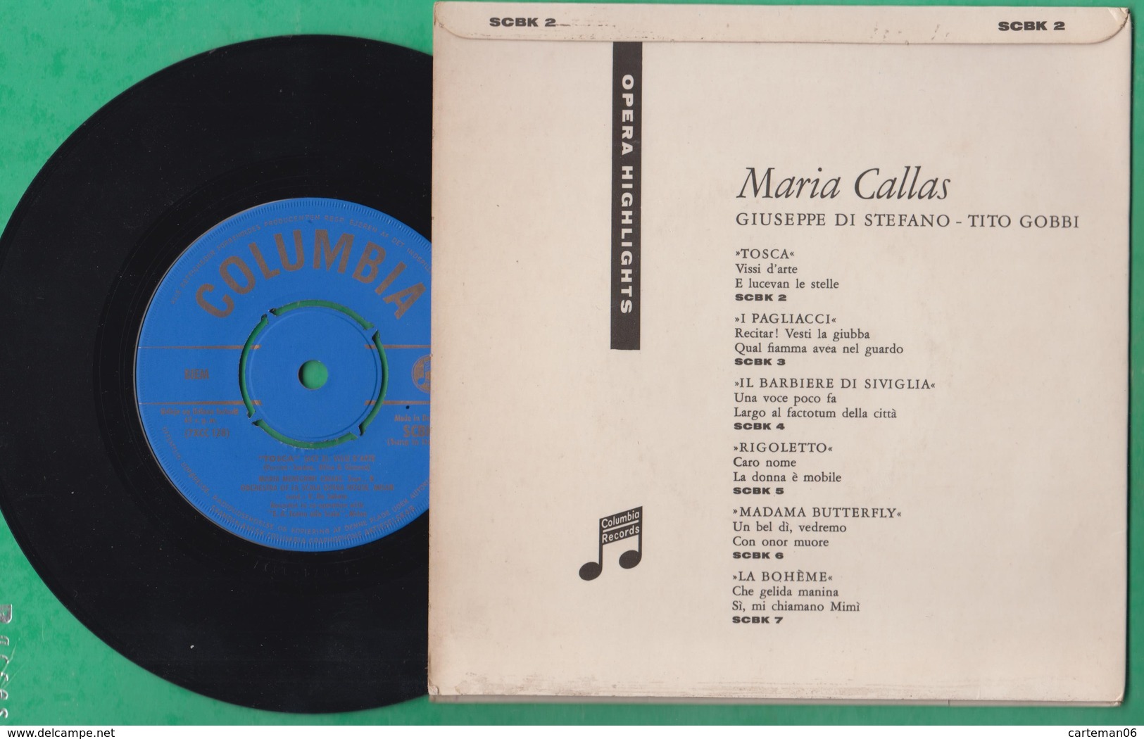 45 T - Maria Callas Vissi D'arte - Guiseppe Di Stefano - E Lucevan Le Stelle - Tosca - Colombia - Opéra & Opérette