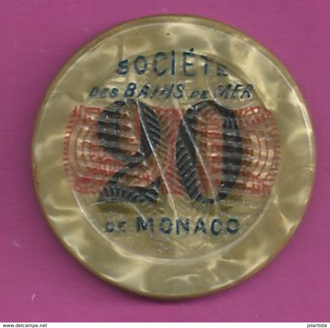 JETON CASINO SOCIETE DES BAINS DE MER DE MONACO 20 Fr Numero 212250 Diametre 30mm Plat04 - Casino