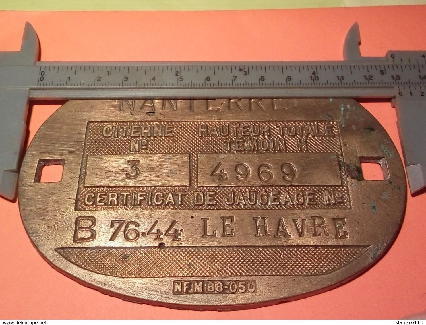 ANCIENNE PLAQUE DE JAUGEAGE EN LAITON NANTERRE LE HAVRE à Datée Non Nettoyé VOIR PHOTOS - Bronzes