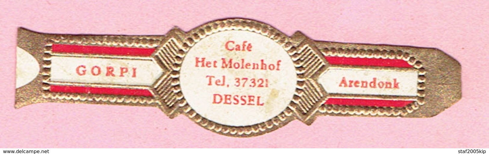 Sigarenband - Gorpi Arendonk - Café Het Molenhof DESSEL - Bagues De Cigares