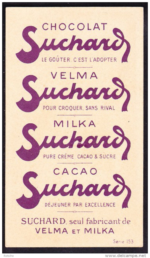 CHROMO Chocolat SUCHARD Mots Célèbres Expressions   Serie 153 - Suchard