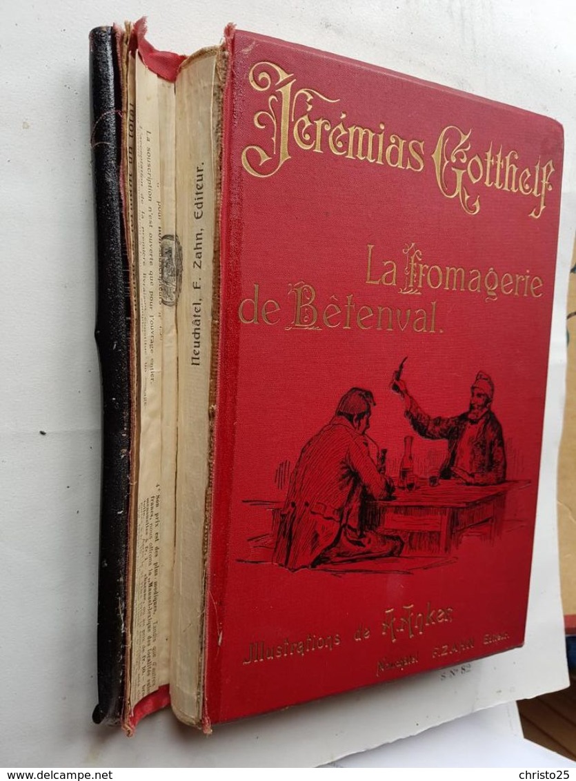 La Fromagerie De Betenval De Jeremias Gotthelf - 1901-1940