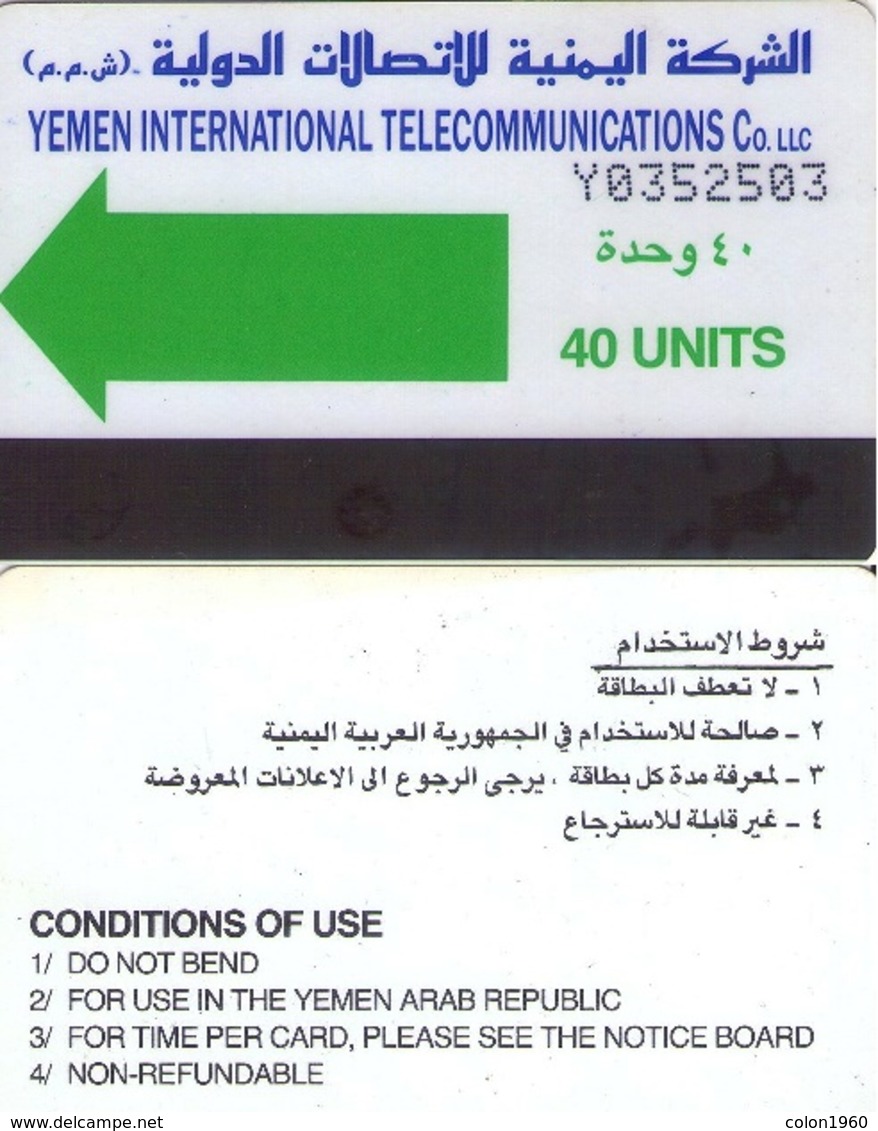 YEMEN. YE-YIT-0001. Green Arrow. 40U. 1990. (004) - Yemen