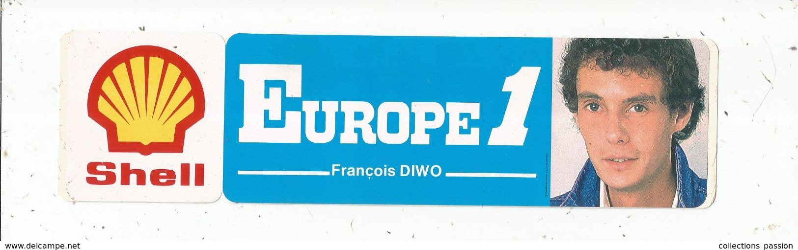 Autocollant , Radio & Télévision,   EUROPE 1 ,  SHELL , François DIWO - Adesivi