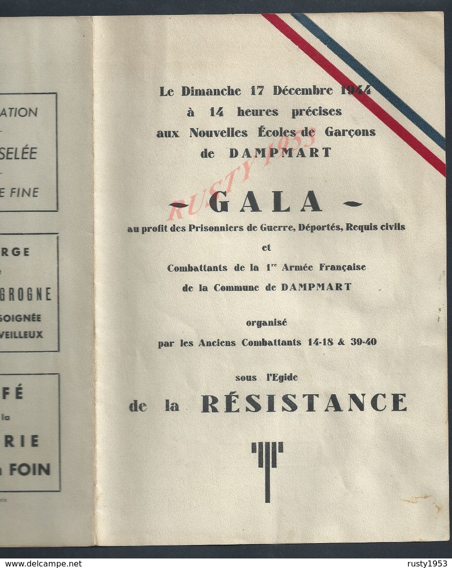 MILITARIA ANCIEN PROGRAMME MILITAIRE DE 1914/44 AU PROFIT DES PRISONNIERS DE GUERRE DÉPORTÉS REQUIS CIVILS À DAMPMART / - Programmes