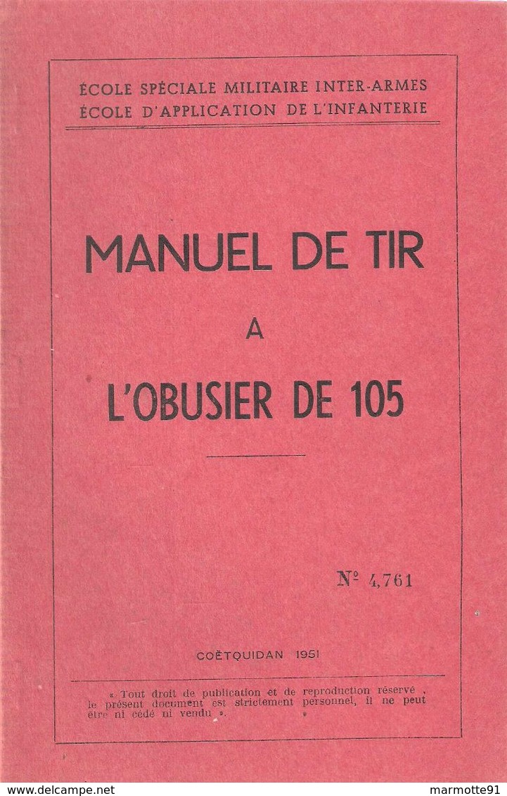 MANUEL TIR OBUSIER DE 105 ECOLE SPECIALE MILITAIRE INFANTERIE 1951 - Français