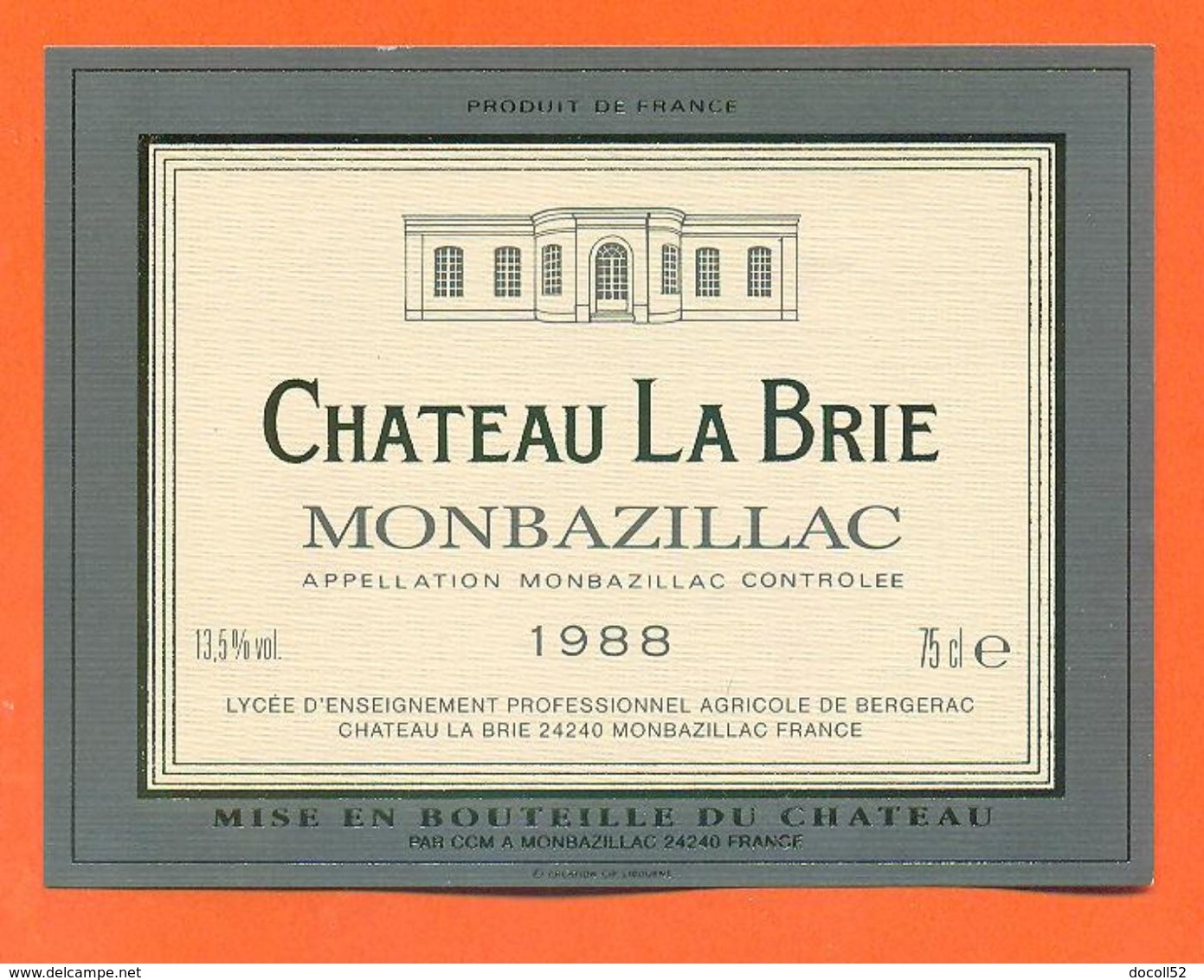 étiquette Vin De Monbazillac Chateau La Brie 1988 à Chateau La Brie - 75 Cl - Monbazillac