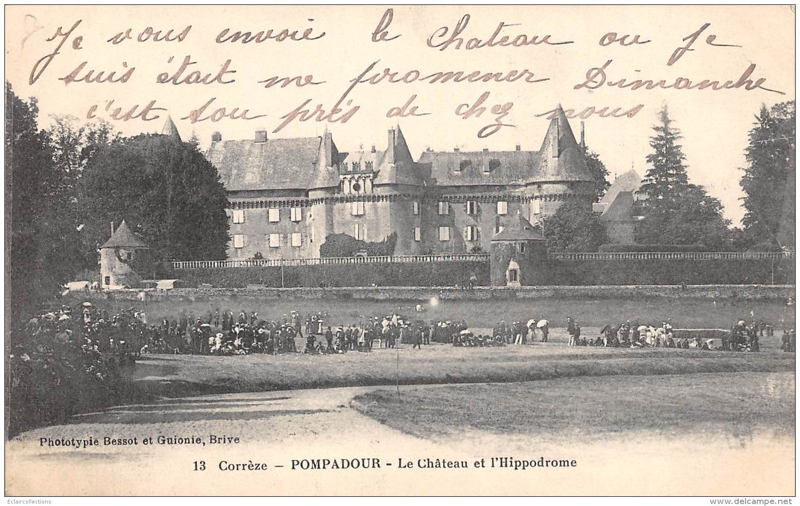 Arnac Pompadour     19      Château Et Hippodrome       (voir Scan) - Arnac Pompadour