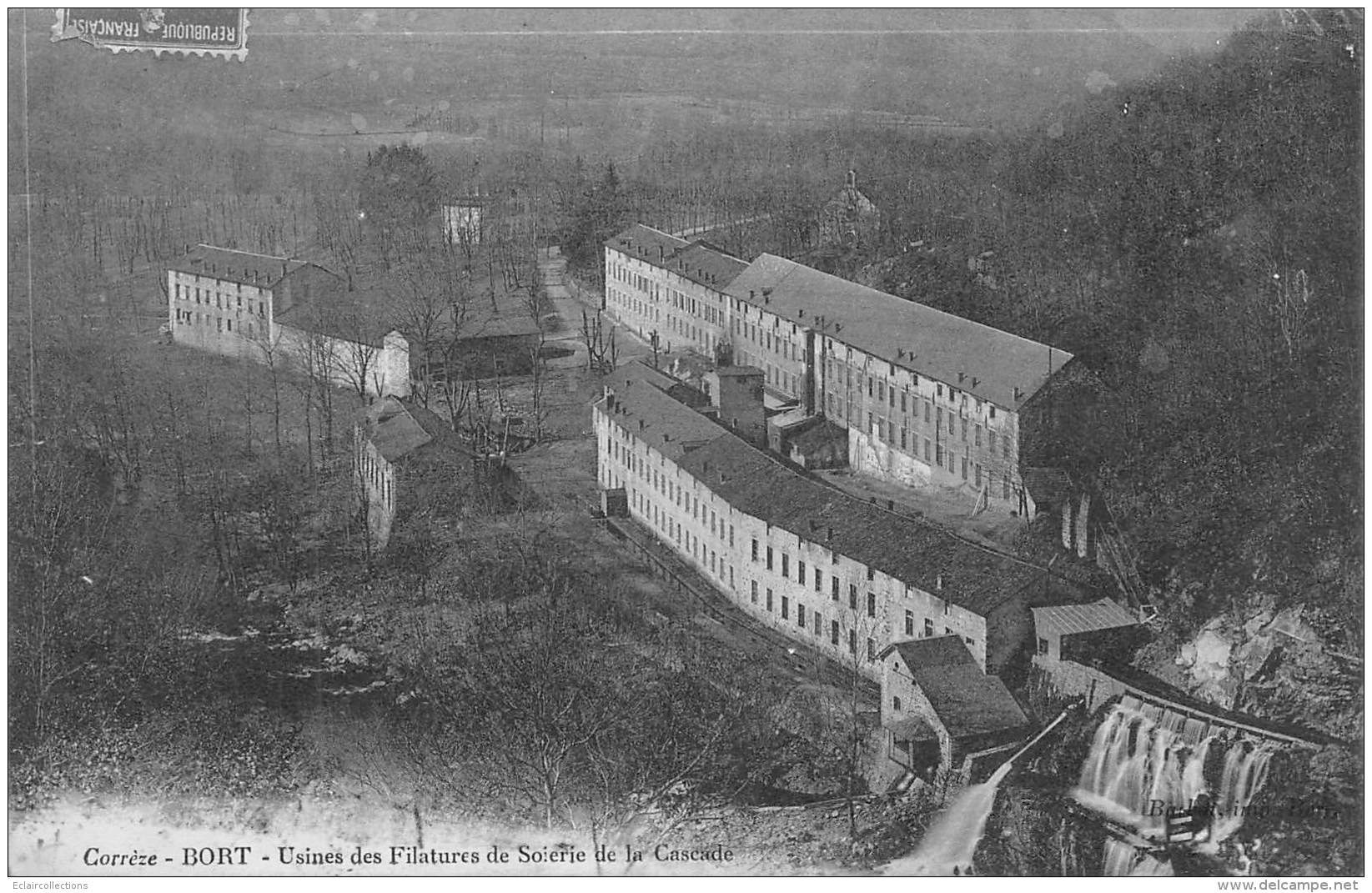 Bort Les Orgues      19      Usine  Des Filatures De Soirie De La Cascade           (voir Scan) - Autres & Non Classés