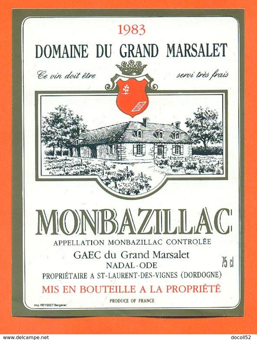 étiquette Vin De Monbazillac Domaine Du Grand Marsalet 1983 Nadal à Saint Laurent Des Vignes - 75 Cl - Monbazillac