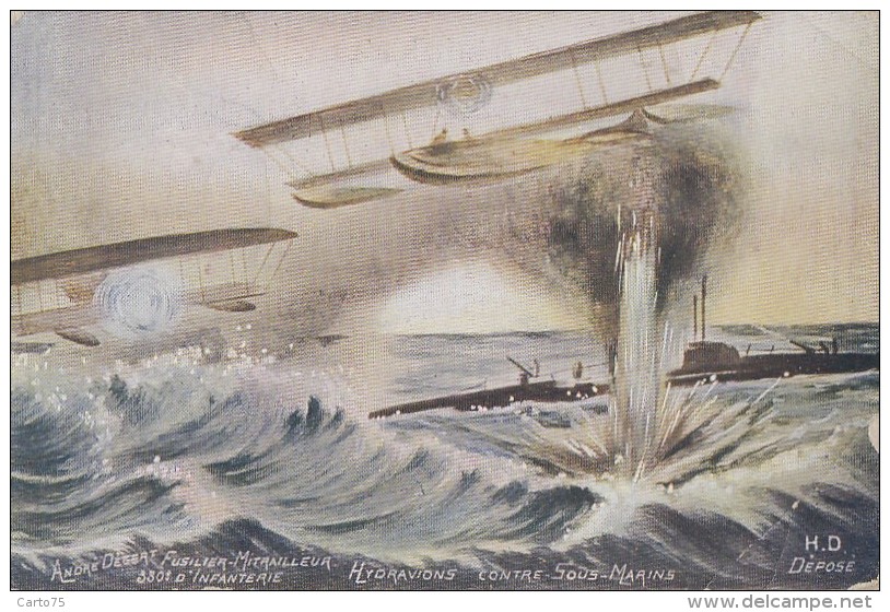 Aviation - Guerre - Dessin André Dégert Fusilier Mitrailleur - Hydravions Contre Sous-marins - 1914-1918: 1ère Guerre