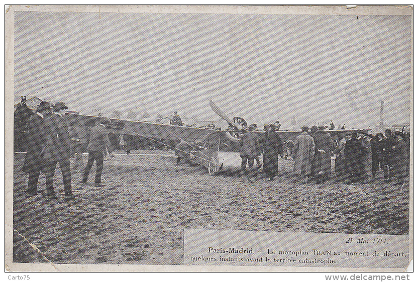 Aviation - Avion Monoplan Train - Course Paris-Madrid - Avant Accident - ....-1914: Precursors