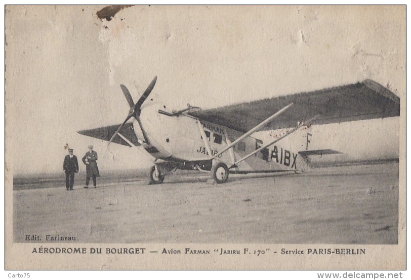 Aviation - Ligne Paris-Berlin Aérodrome Du Bourget - Avion Farman "Jabiru F 170" - 1919-1938: Entre Guerres