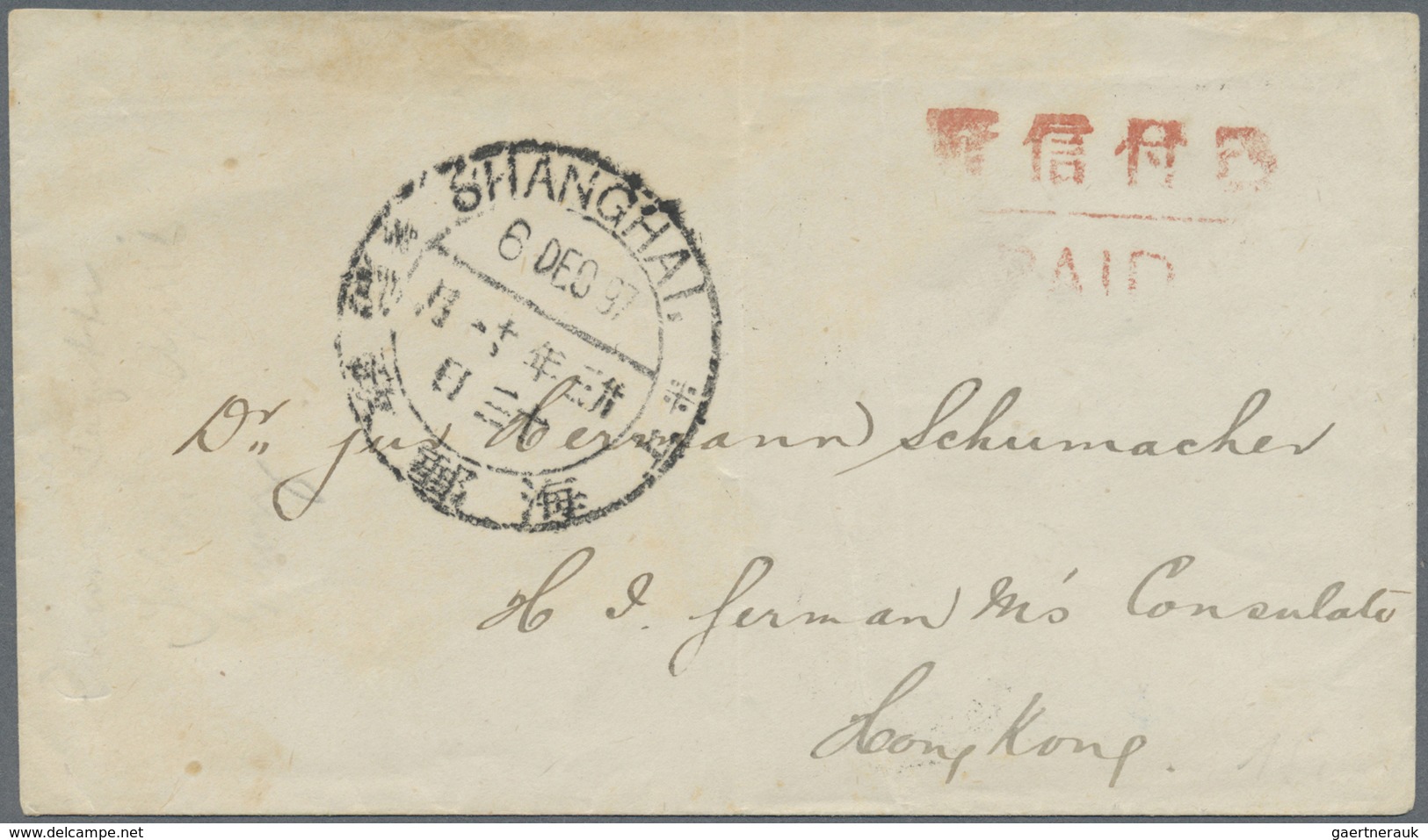 Br China - Stempel: 1897, 6 Dec, Shanghai, Cover Bearing Red PAID Mark And Black SHANGHAI C.d.s. Alongs - Andere & Zonder Classificatie