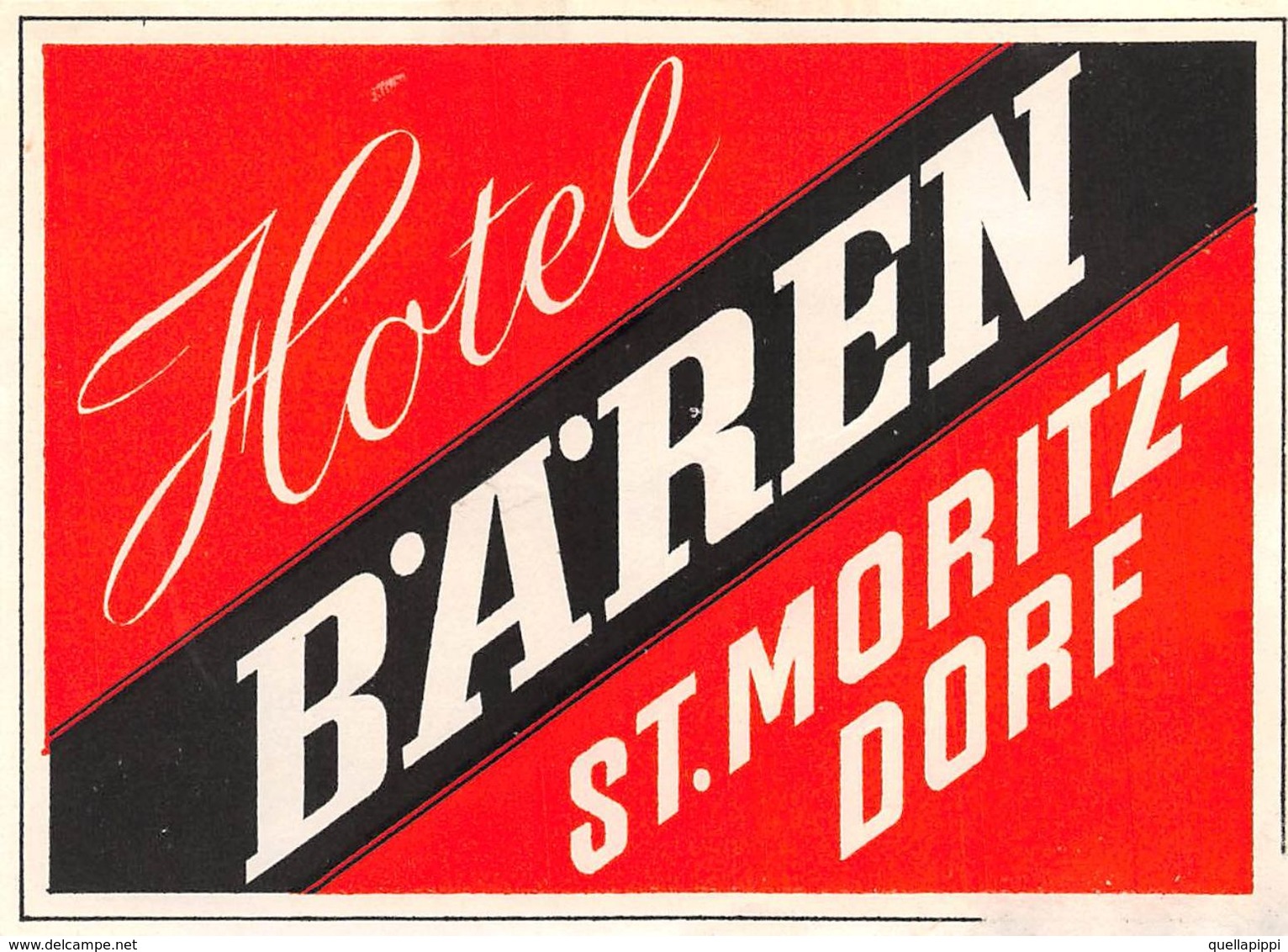 07323 "HOTEL HOTEL B.A.REN - ST. MORITZ  DORF - SVIZZERA" ETICHETTA ORIGINALE - ORIGINAL LABEL - - Hotelaufkleber