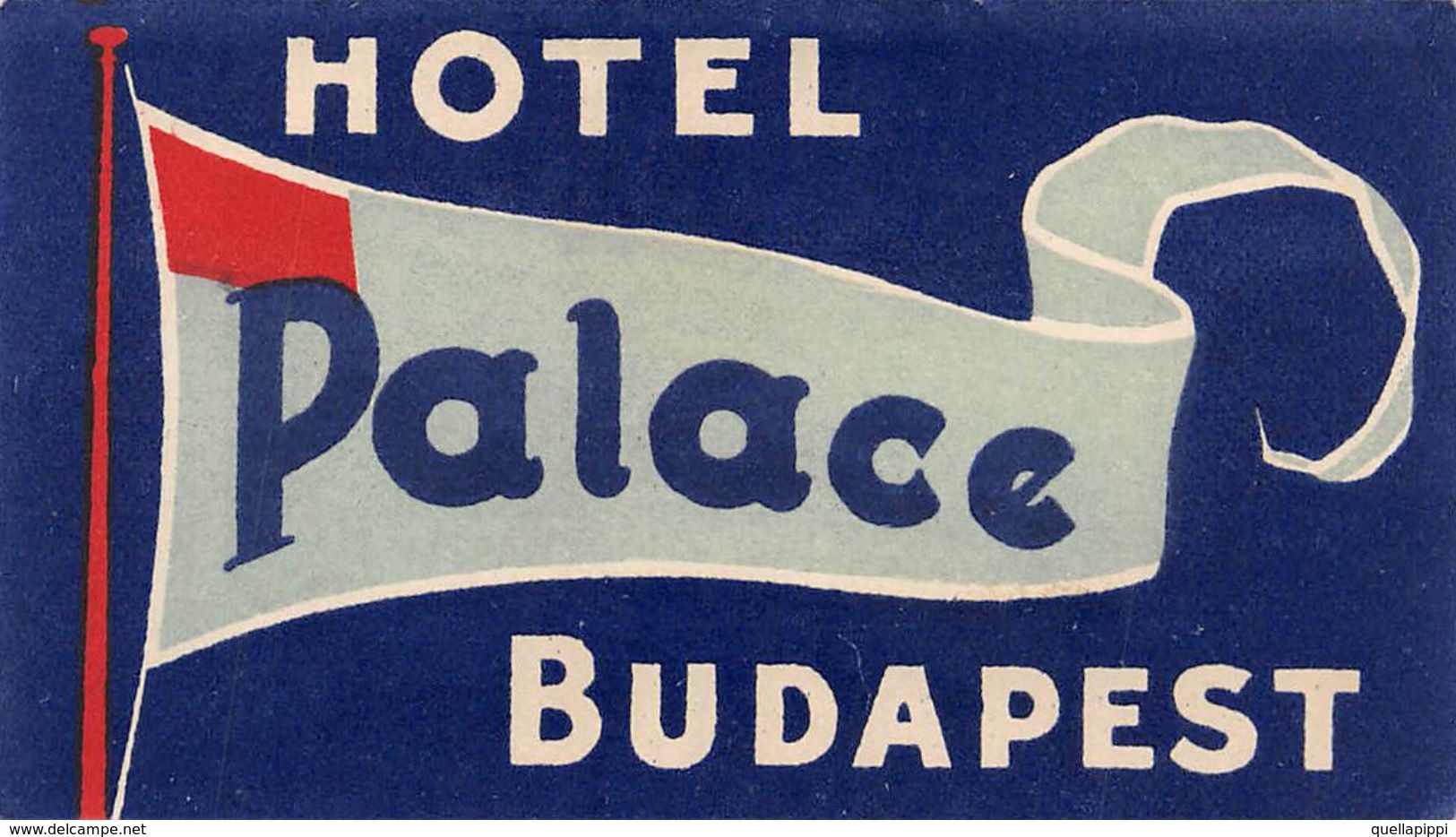 07325 "HOTEL HOTEL PALACE - BUDAPEST - UNGHERIA" ETICHETTA ORIGINALE - ORIGINAL LABEL - - Adesivi Di Alberghi