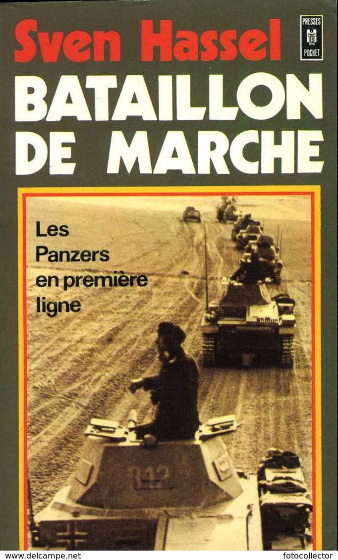 Bataillon De Marche Par Sven Hassel (ISBN 2266002058) - Action